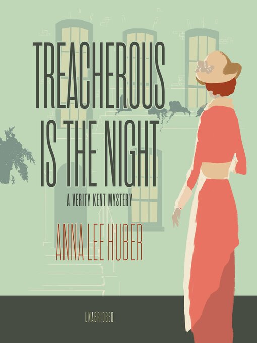 Title details for Treacherous Is the Night by Anna Lee Huber - Wait list